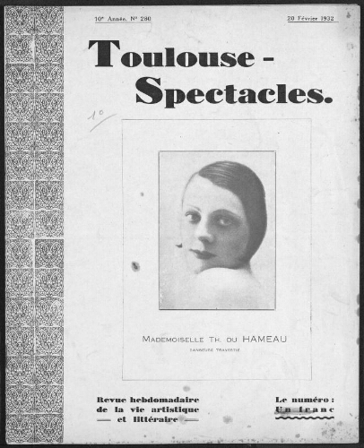 Toulouse-Spectacles : Organe Hebdomadaire de la Vie Artistique. (A010, N0280).