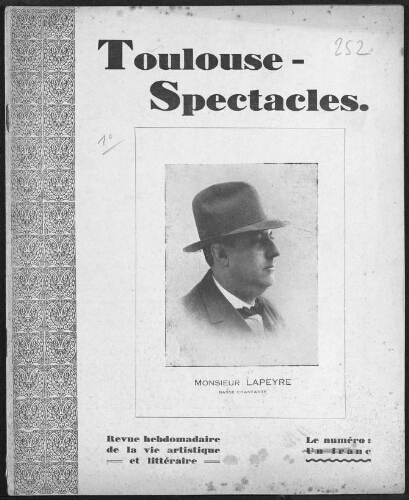 Toulouse-Spectacles : Organe Hebdomadaire de la Vie Artistique. (A009, N0252).