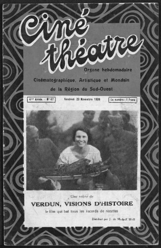 Ciné-Théâtre : Organe Hebdomadaire Cinématographique Artistique et Mondain de Toulouse et de la Région. (A011, N0047).