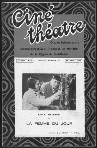 Ciné-Théâtre : Organe Hebdomadaire Cinématographique Artistique et Mondain de Toulouse et de la Région. (A004, N0038).