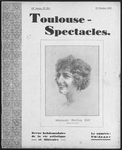 Toulouse-Spectacles : Organe Hebdomadaire de la Vie Artistique. (A010, N0261).