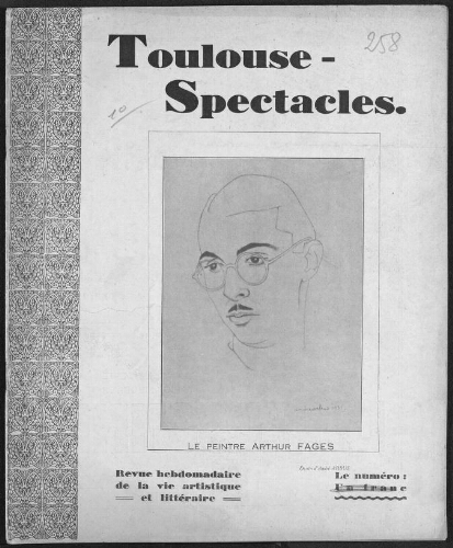 Toulouse-Spectacles : Organe Hebdomadaire de la Vie Artistique. (A009, N0258).