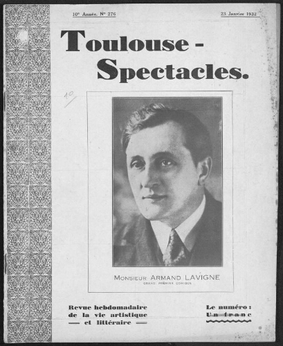 Toulouse-Spectacles : Organe Hebdomadaire de la Vie Artistique. (A010, N0276).