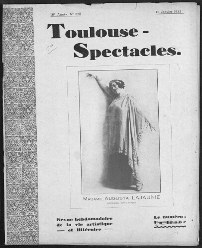 Toulouse-Spectacles : Organe Hebdomadaire de la Vie Artistique. (A010, N0275).