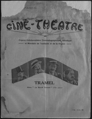 Ciné-Théâtre : Organe Hebdomadaire Cinématographique Artistique et Mondain de Toulouse et de la Région. (A001, N0008).