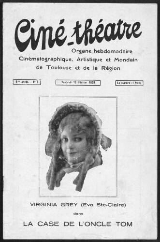Ciné-Théâtre : Organe Hebdomadaire Cinématographique Artistique et Mondain de Toulouse et de la Région. (A005, N0007).