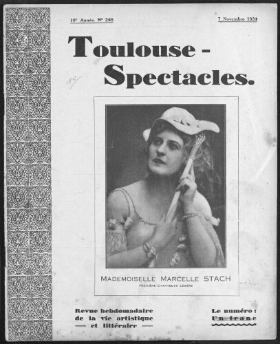 Toulouse-Spectacles : Organe Hebdomadaire de la Vie Artistique. (A010, N0265).