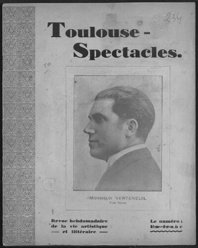 Toulouse-Spectacles : Organe Hebdomadaire de la Vie Artistique. (A008, N0234).