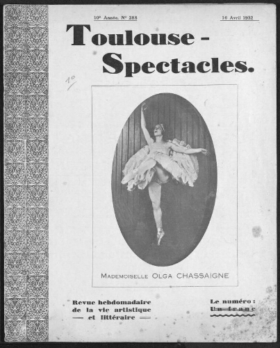 Toulouse-Spectacles : Organe Hebdomadaire de la Vie Artistique. (A010, N0288).