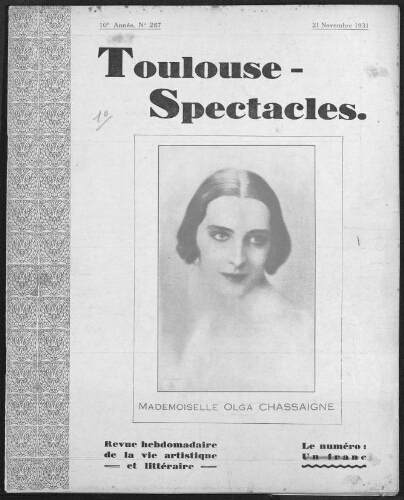 Toulouse-Spectacles : Organe Hebdomadaire de la Vie Artistique. (A010, N0267).