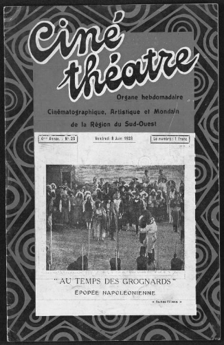 Ciné-Théâtre : Organe Hebdomadaire Cinématographique Artistique et Mondain de Toulouse et de la Région. (A004, N0023).