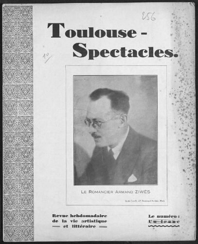 Toulouse-Spectacles : Organe Hebdomadaire de la Vie Artistique. (A009, N0256).