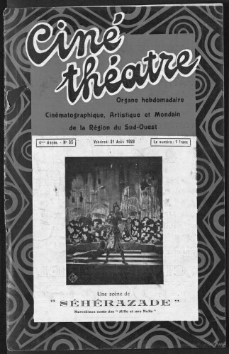 Ciné-Théâtre : Organe Hebdomadaire Cinématographique Artistique et Mondain de Toulouse et de la Région. (A004, N0035).